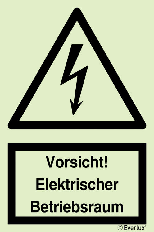 Vorsicht! Elektrischer Betriebsraum